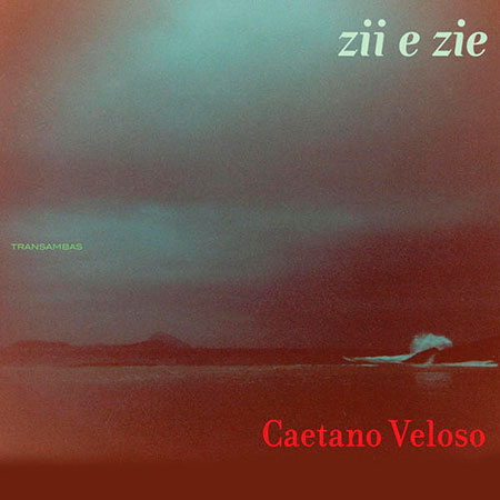 Zii e Zie (Caetano Veloso) [2009]