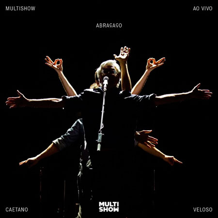 Multishow ao vivo Abraçaço (Caetano Veloso) [2014]