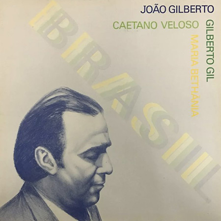 Brasil (João Gilberto - Caetano Veloso - Gilberto Gil) [1981]