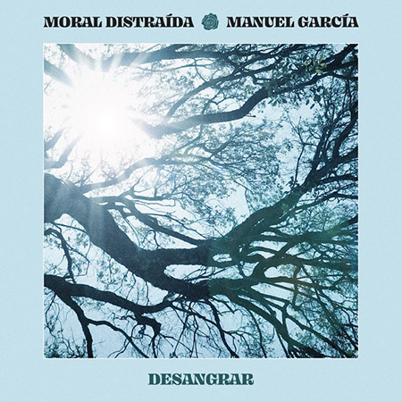 Desangrar (Moral Distraída & Manuel García) [2019]