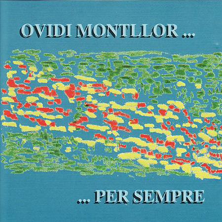 ...Per sempre (Ovidi Montllor) [1995]