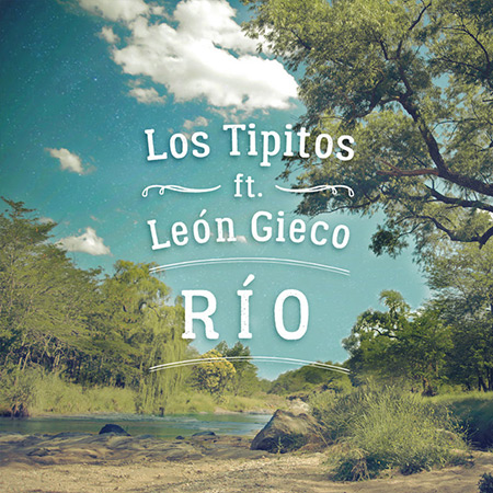 Río (Los Tipitos) [2020]