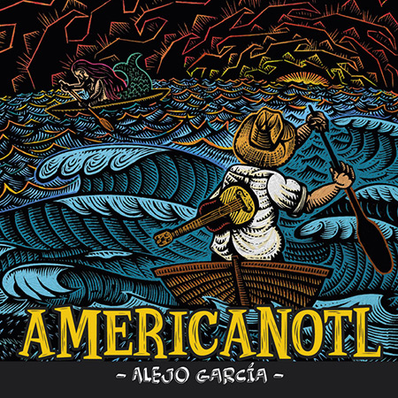 Americanotl (Alejo García) [2019]