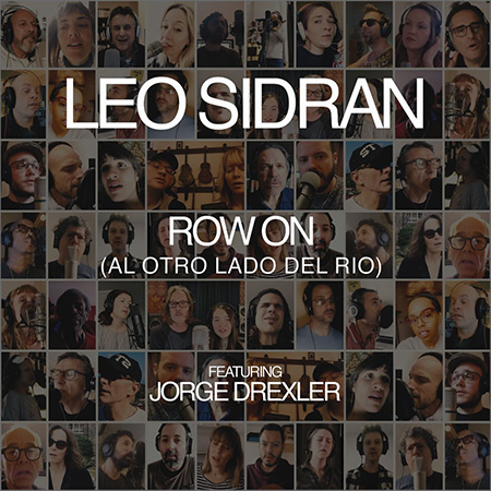 Row on (Al otro lado del río) (Leo Sidran) [2020]