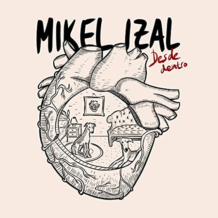 Desde dentro (Mikel Izal) [2020]