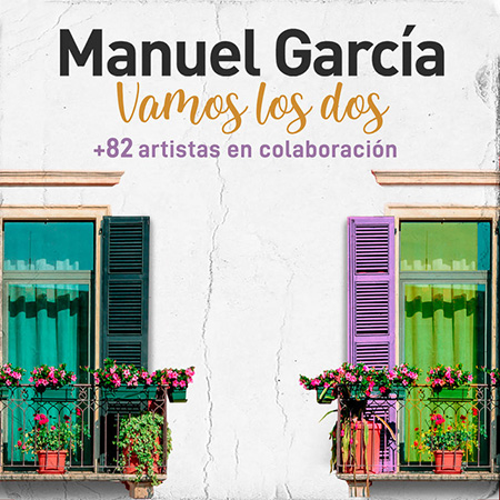 Vamos los dos (Manuel García y 82 artistas en colaboración) [2020]