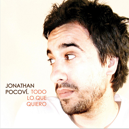 Todo lo que quiero (Jonathan Pocoví) [2008]