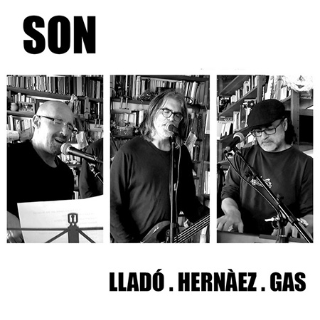 Son (Lladó - Hernàez - Gas) [2021]