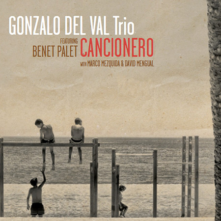 Cancionero (Gonzalo del Val Trío) [2021]