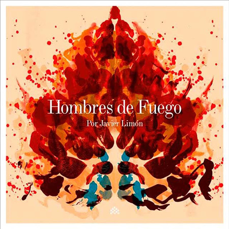 Hombres de fuego (Javier Limón) [2021]