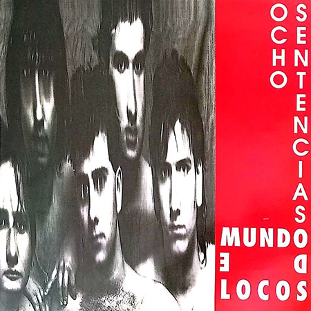 Mundo de locos (Ocho sentencias) [1992]