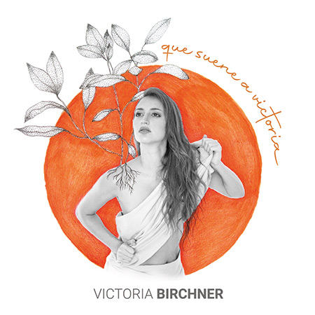 Que suene a victoria (Victoria Birchner) [2021]