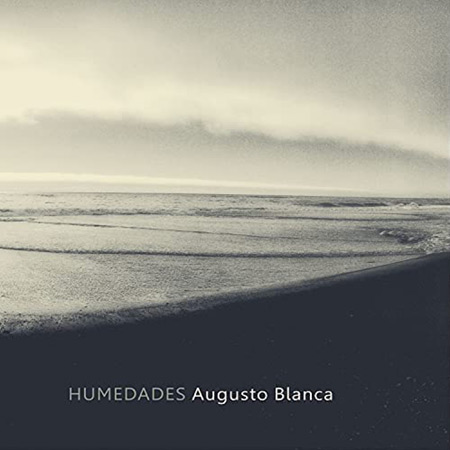 Humedades (Augusto Blanca) [2021]
