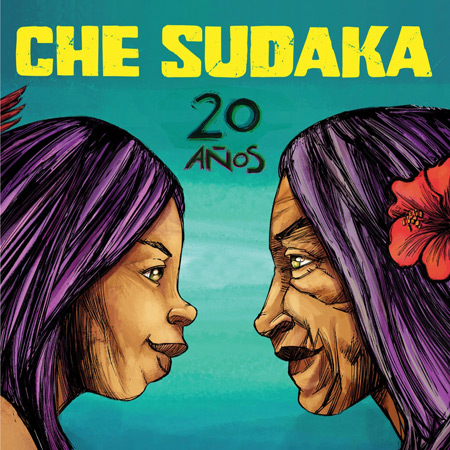 20 años (Che Sudaka) [2022]