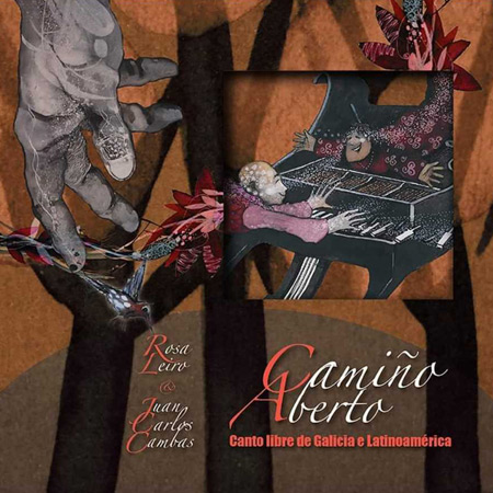 Camiño aberto. Canto libre de Galicia e Latinoamérica (Rosa Leiro - Juan Carlos Cambas) [2023]