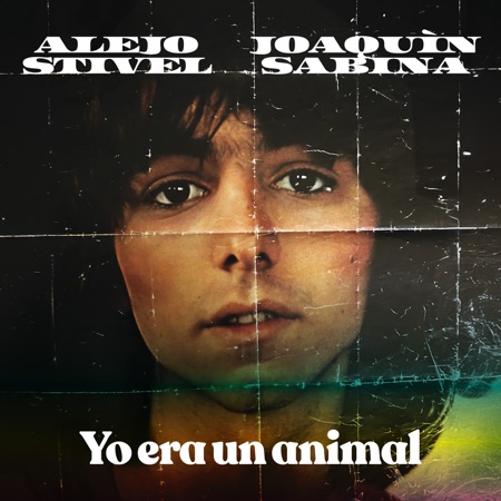 Yo era un animal (Alejo Stivel - Joaquín Sabina) [2024]