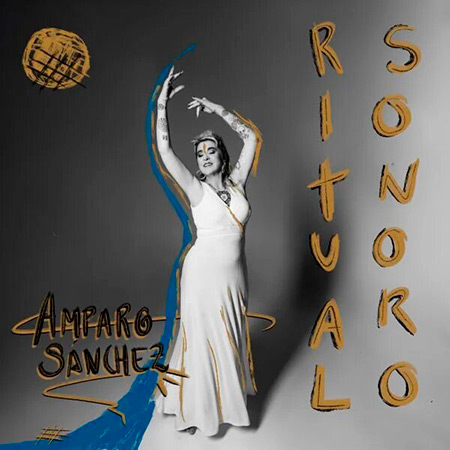 Ritual Sonoro (Amparo Sánchez) [2024]