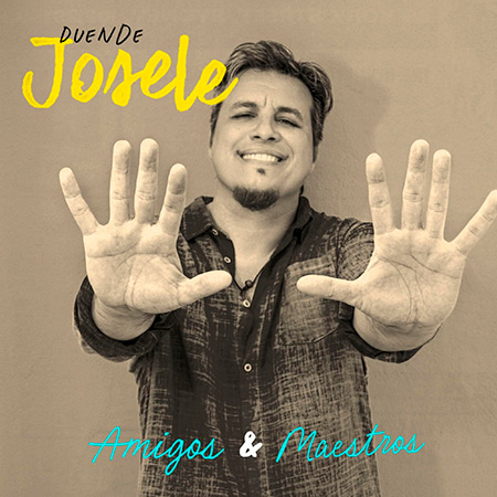 Amigos & Maestros (Duende Josele) [2025]