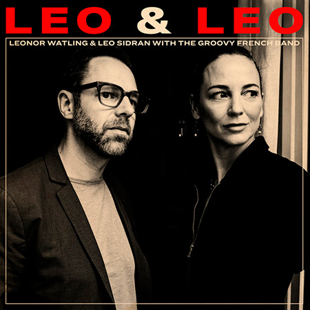 Leo & Leo (Leonor Watling y Leo Sidran) [2025]