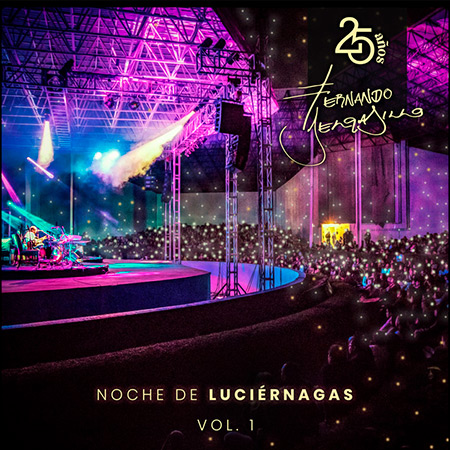 Noche de luciérnagas Vol 1 (Fernando Delgadillo) [2025]